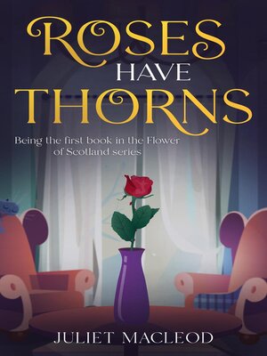 cover image of Roses Have Thorns